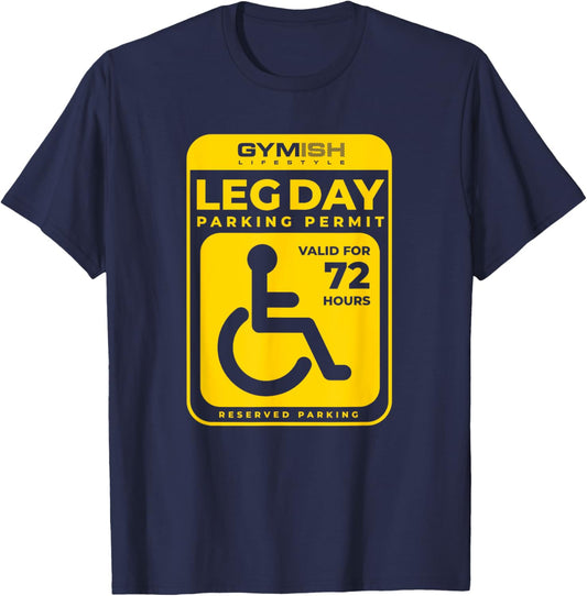 Leg Day Permit Gewichtheben, Workout, Heben, lustiges Fitnessstudio, Herren T-Shirt - T-Shirt | Navy