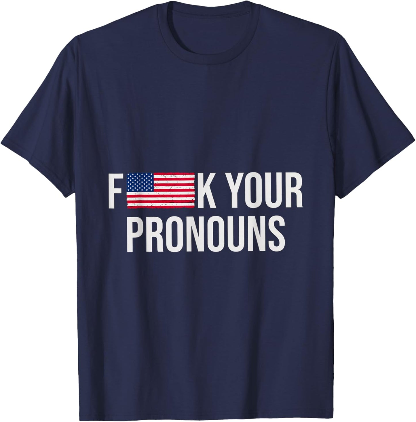 F Your Pronouns Classic T-Shirt - T-Shirt | Navy