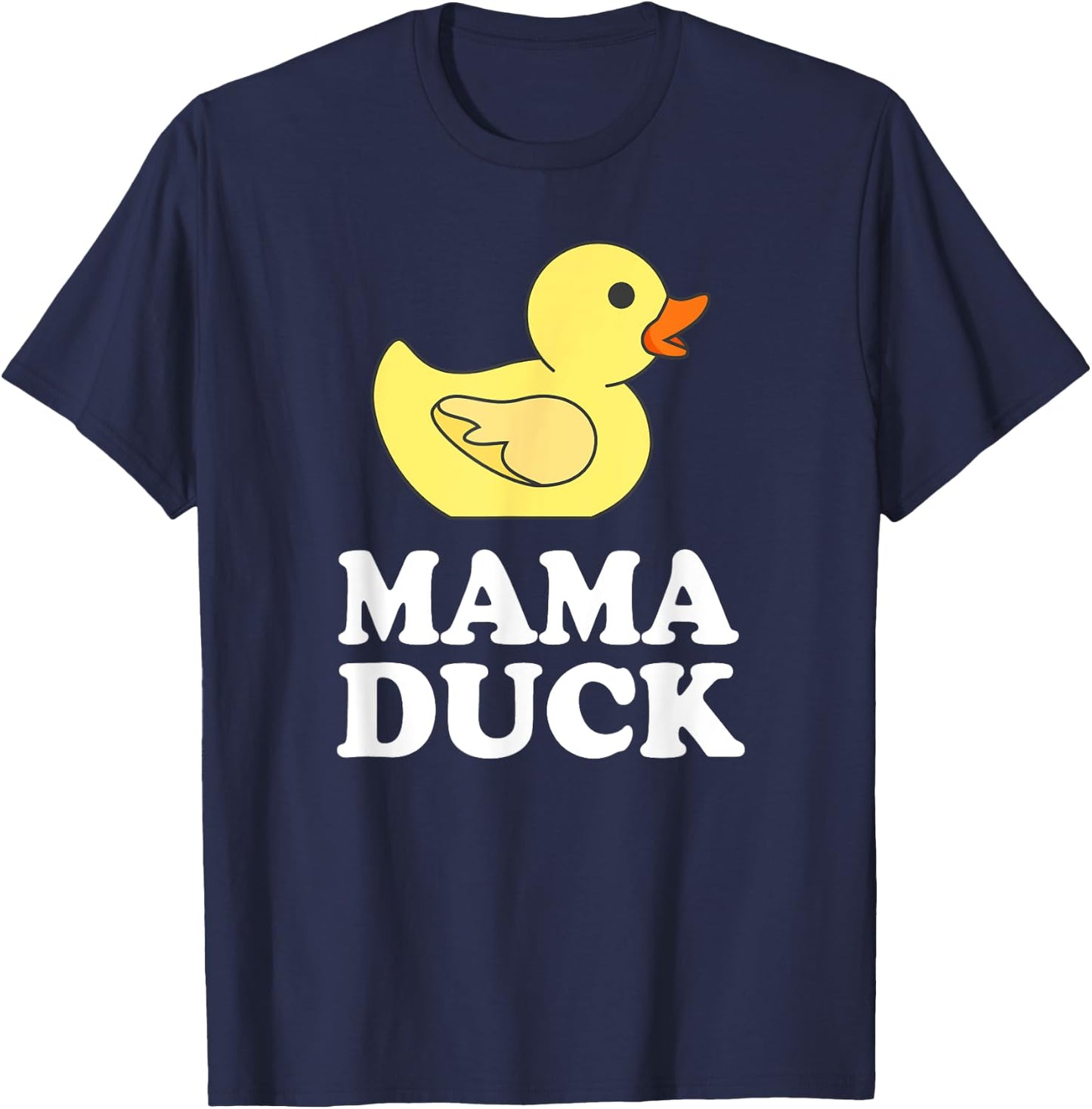 Mama Duck Funny Mother Bird Gift T-Shirt - T-Shirt | Navy
