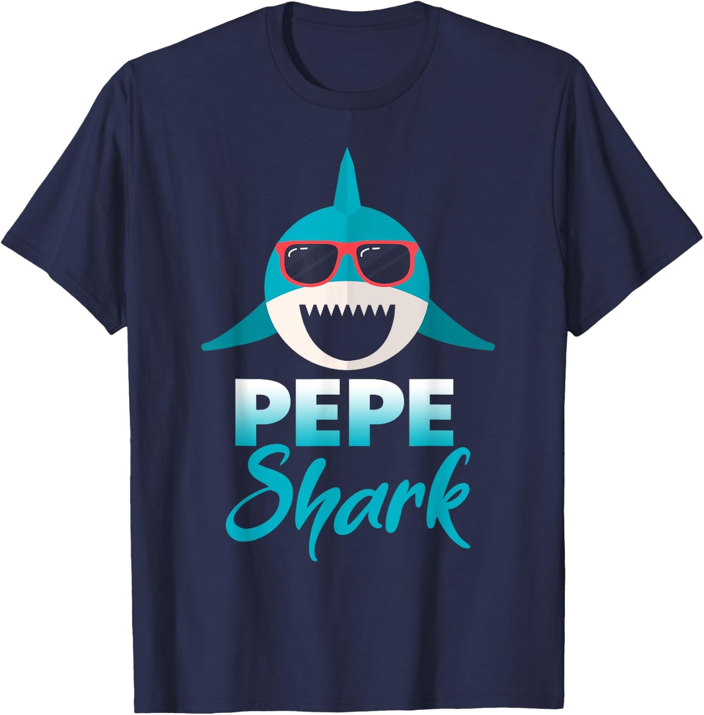Pepe Shark Wearing Cool Sunglasses Grandpa T-Shirt - T-Shirt | Navy