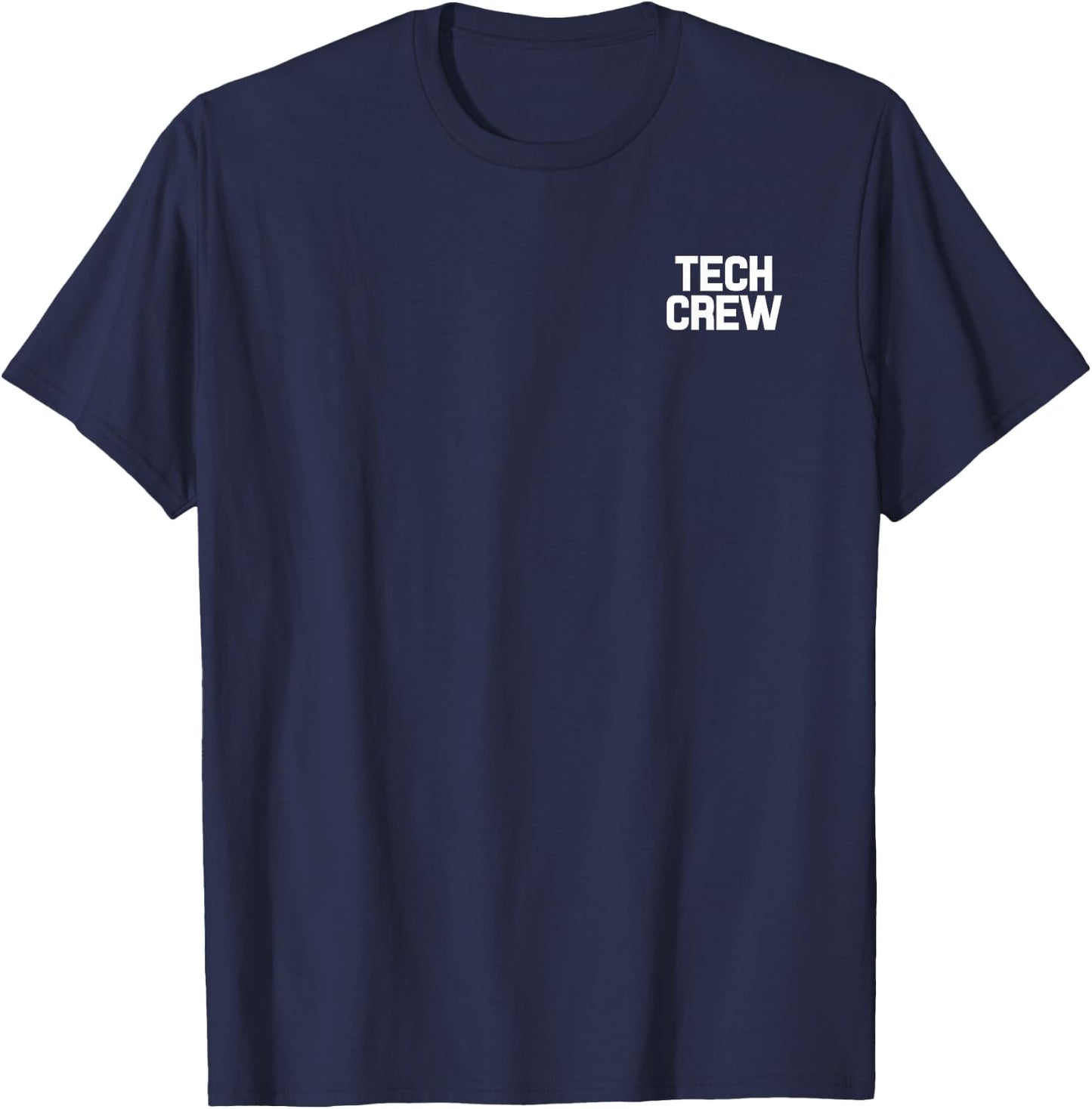 Tech Crew Concert Drama Theatre Employee Production Uniform T-Shirt - T-Shirt | Navy