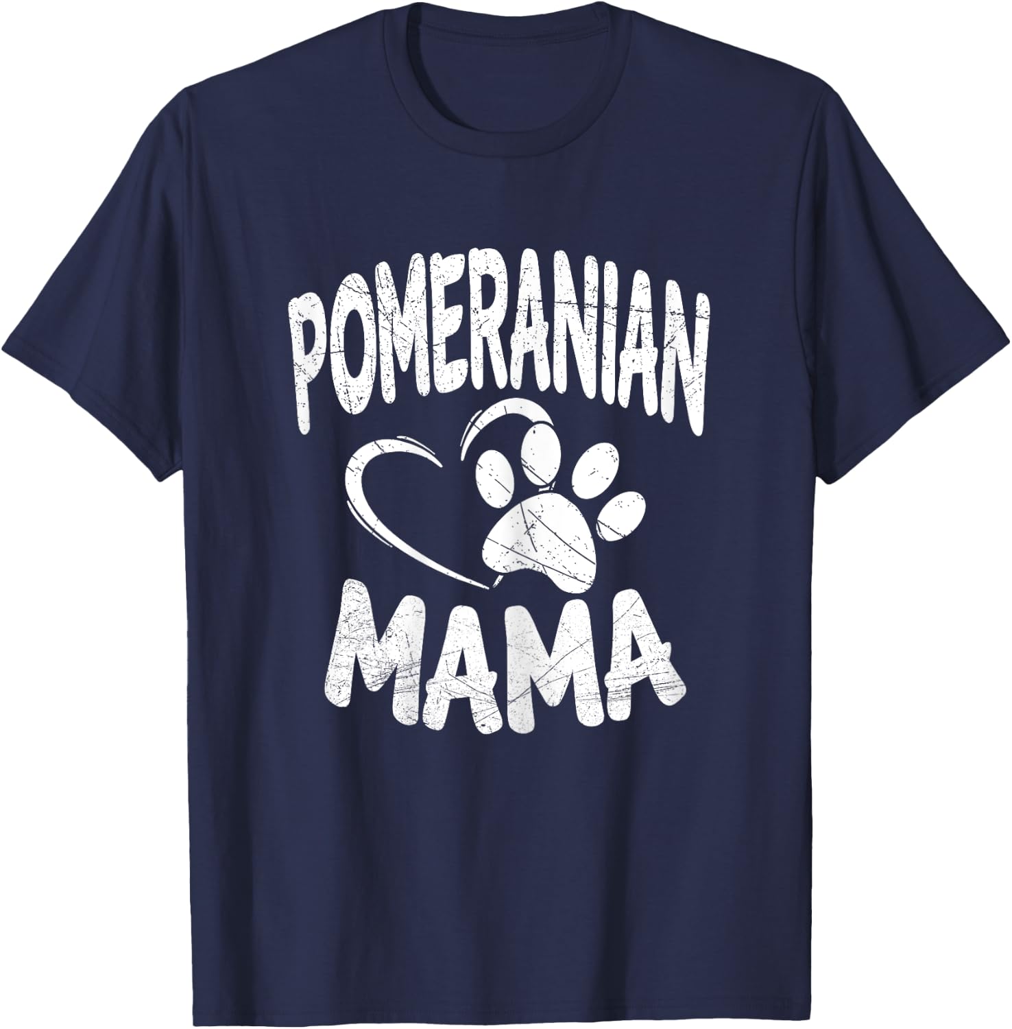 Pomeranian Mama Dog Lover Pom Mom Owner Gifts T-Shirt - T-Shirt | Navy