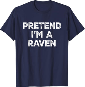 Pretend I'm A Raven Lazy Halloween Costume T-Shirt - T-Shirt | Navy