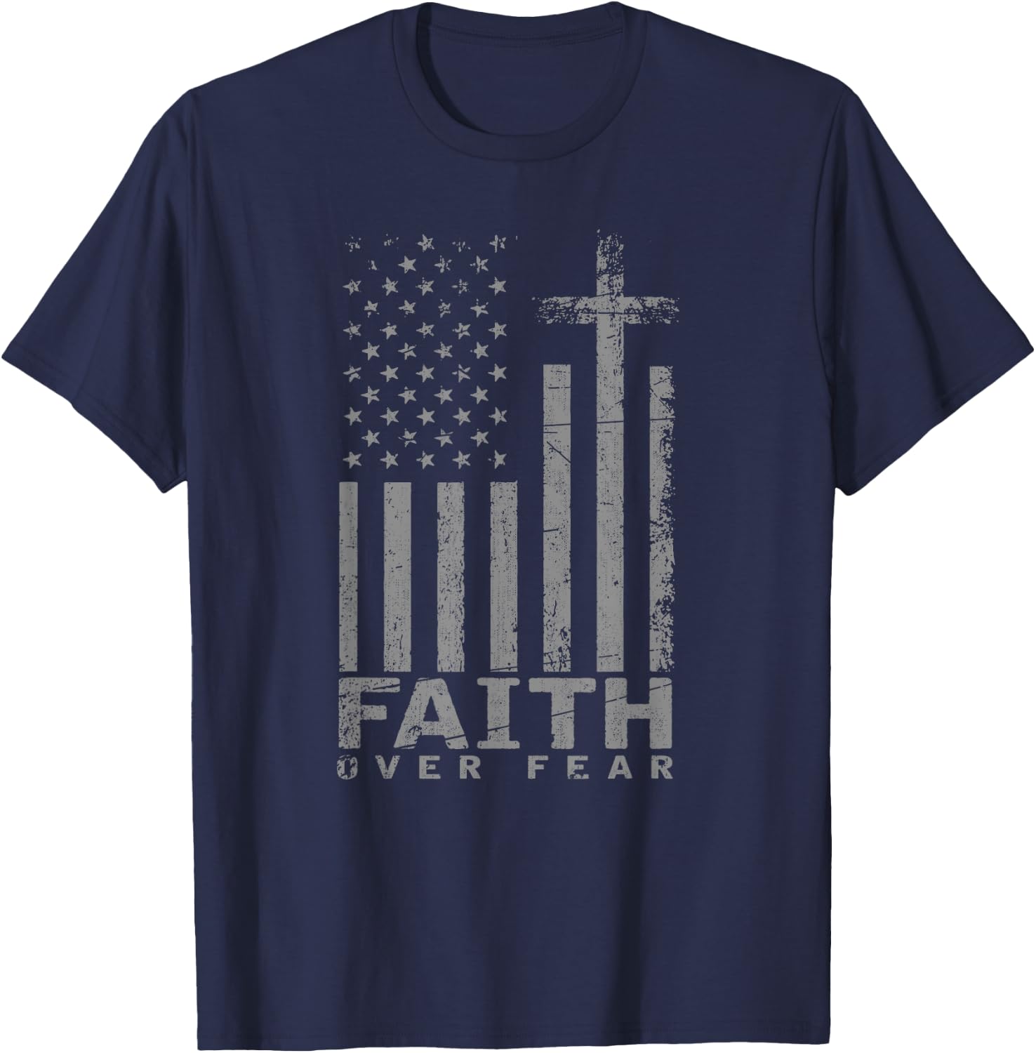 USA Flag Patriotic American Gift Faith Over Fear Prayer Women Girls Kids Men T-Shirt - T-Shirt | Navy