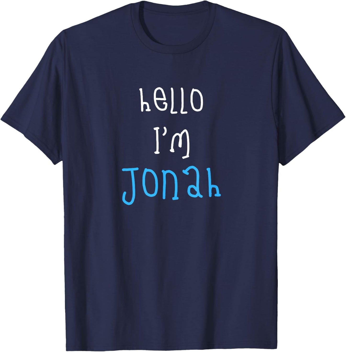 Hello I'm Jonah. Cute Funny Slogan Outfit for Boys Toddlers T-Shirt - T-Shirt | Navy