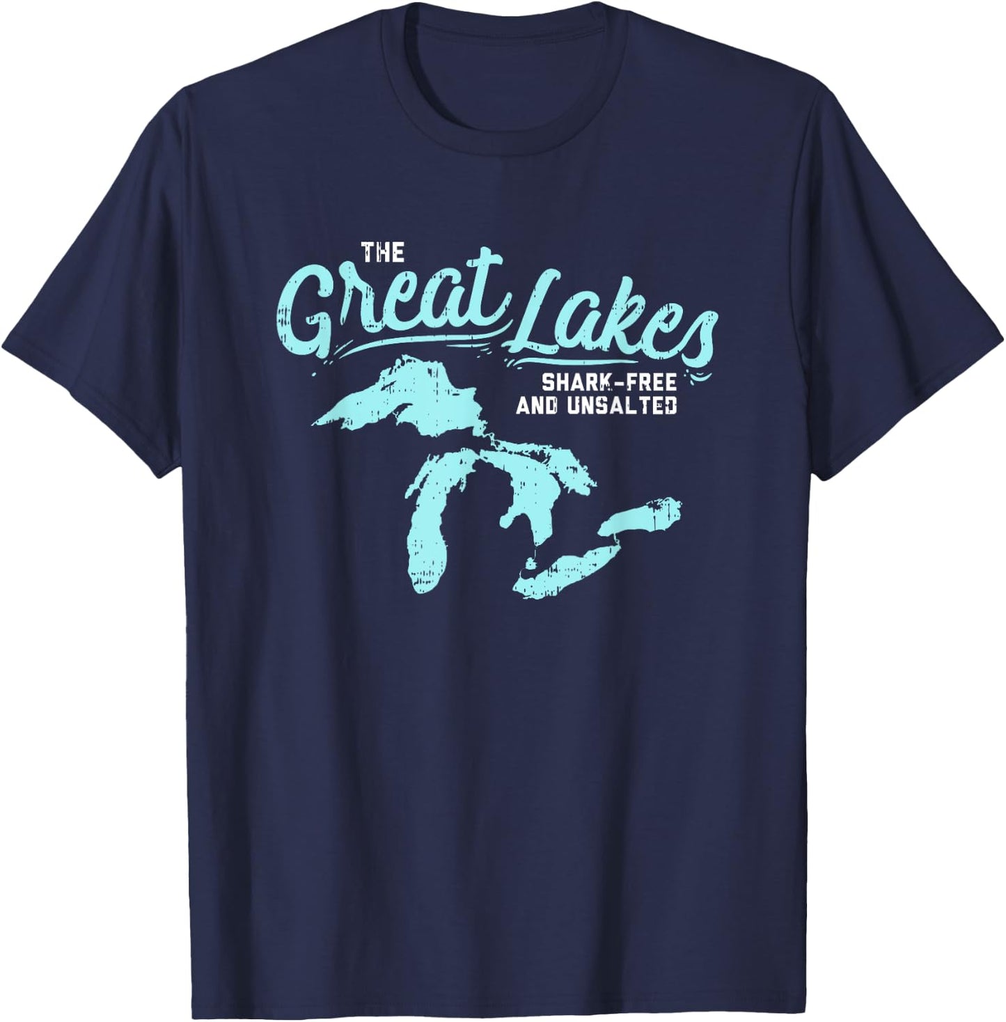 The Great Lakes Shark Free & Unsalted Summer Vacation Men Women T-Shirt - T-Shirt | Navy