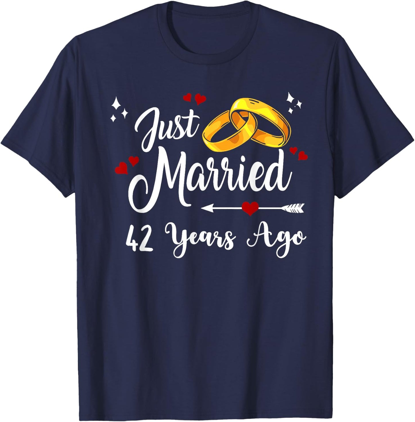 42nd Wedding Anniversary Just Married 42 Years Ago Matching T-Shirt - T-Shirt | Navy