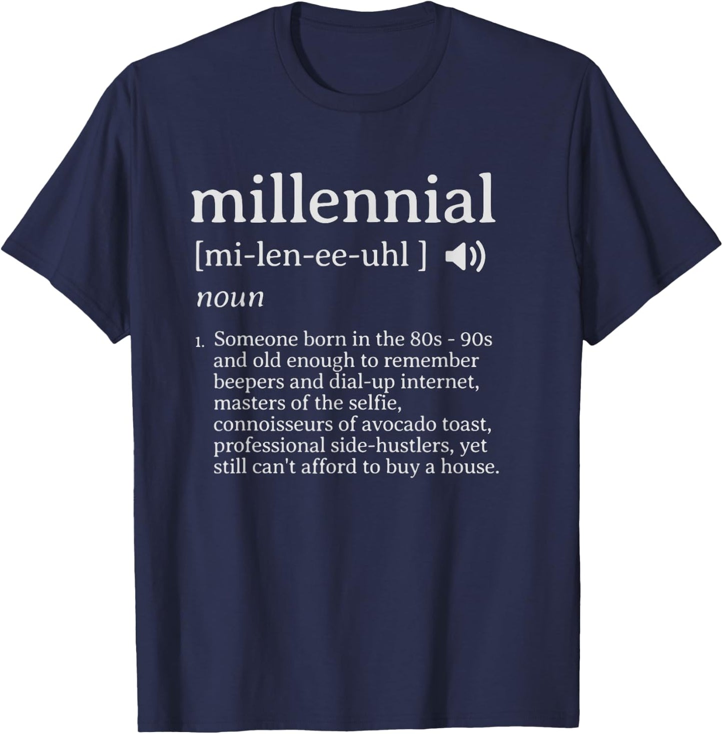 Funny Millennial Definition Born in 90s and 80s T-Shirt - T-Shirt | Navy