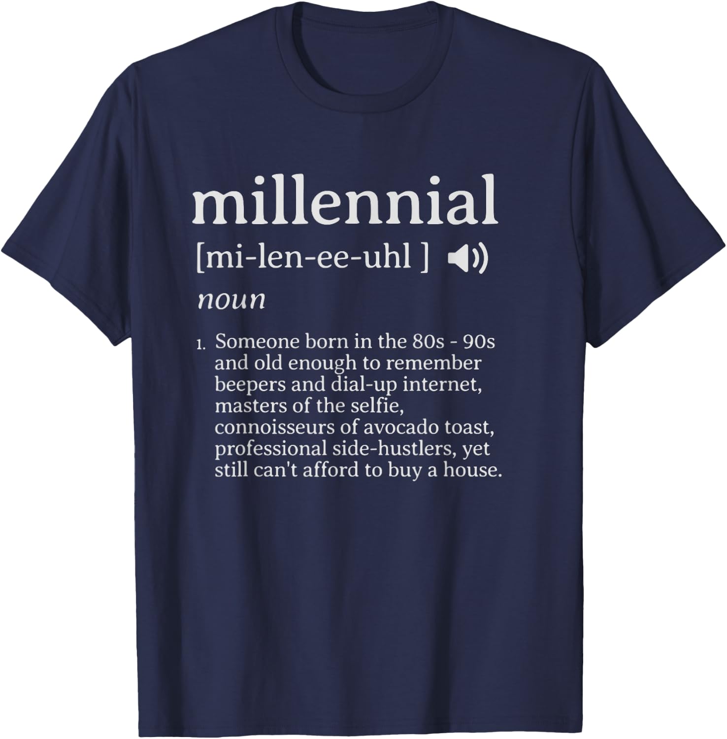 Funny Millennial Definition Born in 90s and 80s T-Shirt - T-Shirt | Navy