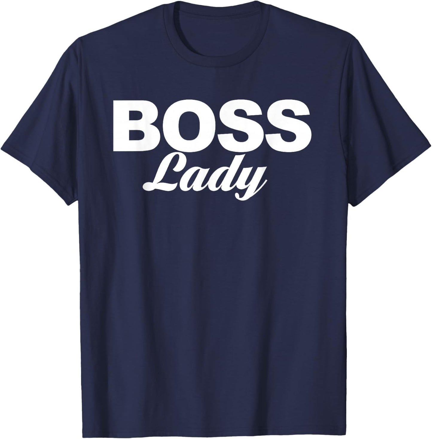 Boss Lady T-Shirt - T-Shirt | Navy