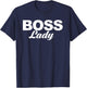 Boss Lady T-Shirt - T-Shirt | Navy