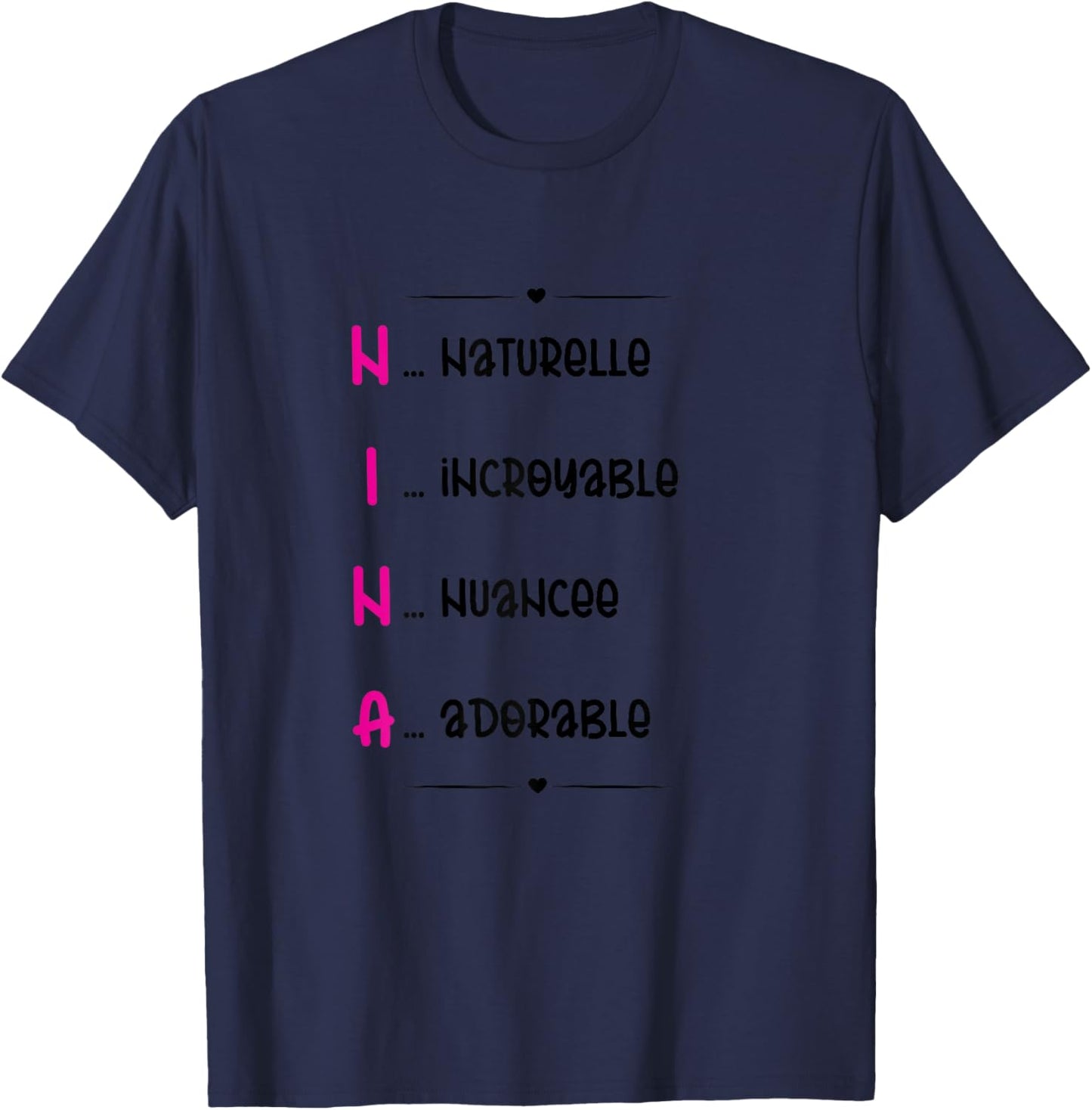 Nina Prenom Personnalisé Femme Cadeau Prenom Nina Girls' , white, Female X-Small T-Shirt - T-Shirt | Navy