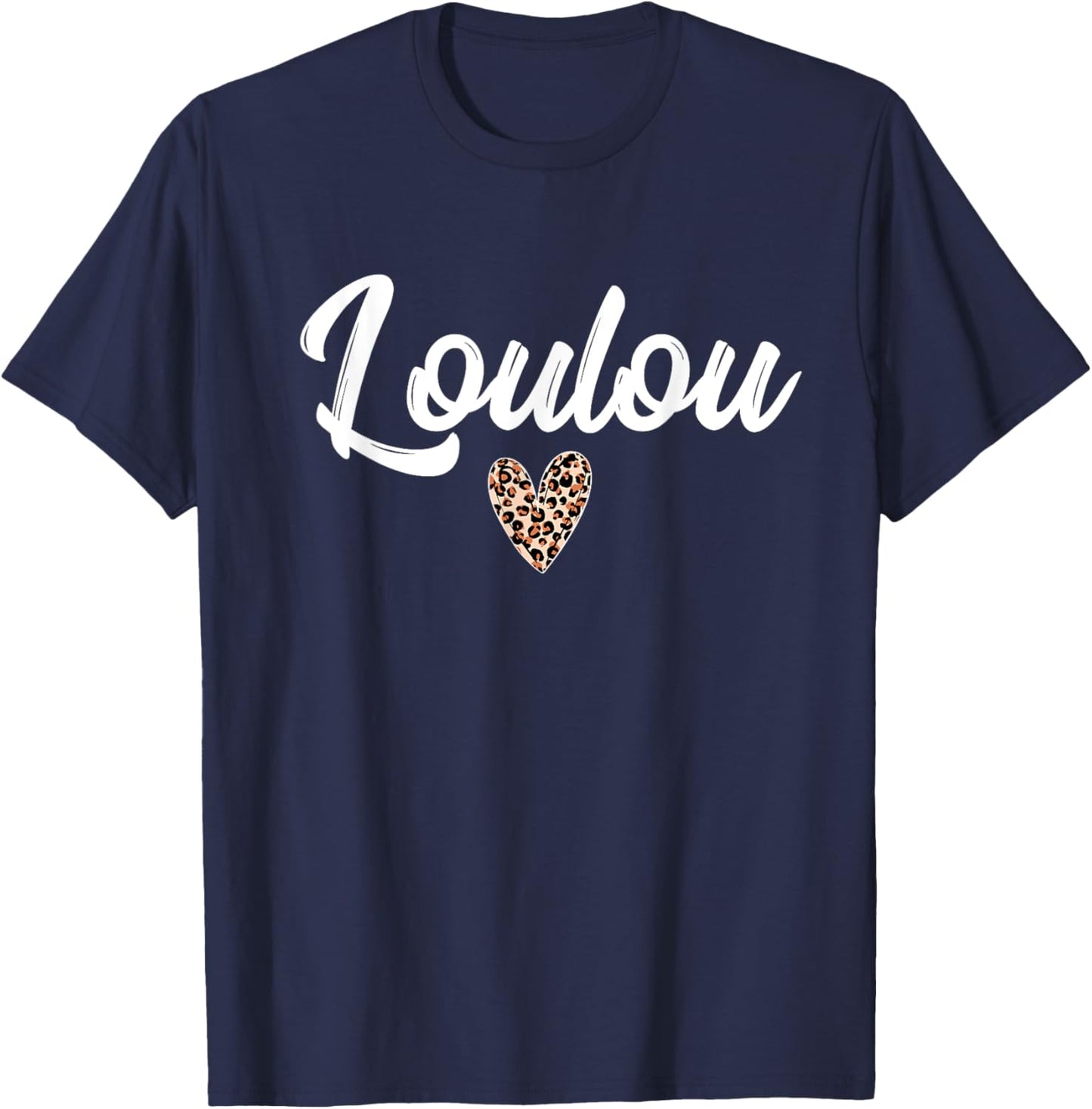 Loulou nickname gift girl woman man couple Valentine's Day T-Shirt - T-Shirt | Navy
