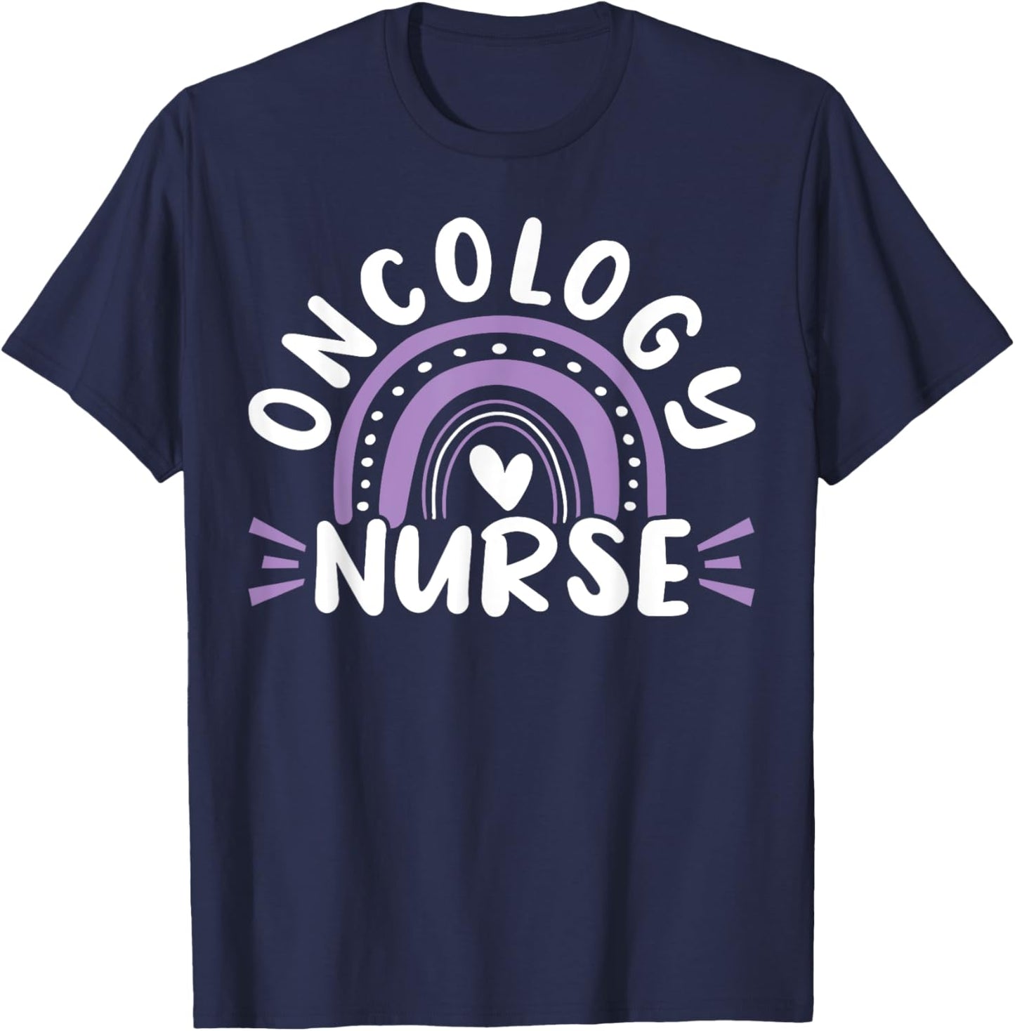 Oncology Nurse Cancer Nursing Nurses Oncology Nurse T-Shirt - T-Shirt | Navy