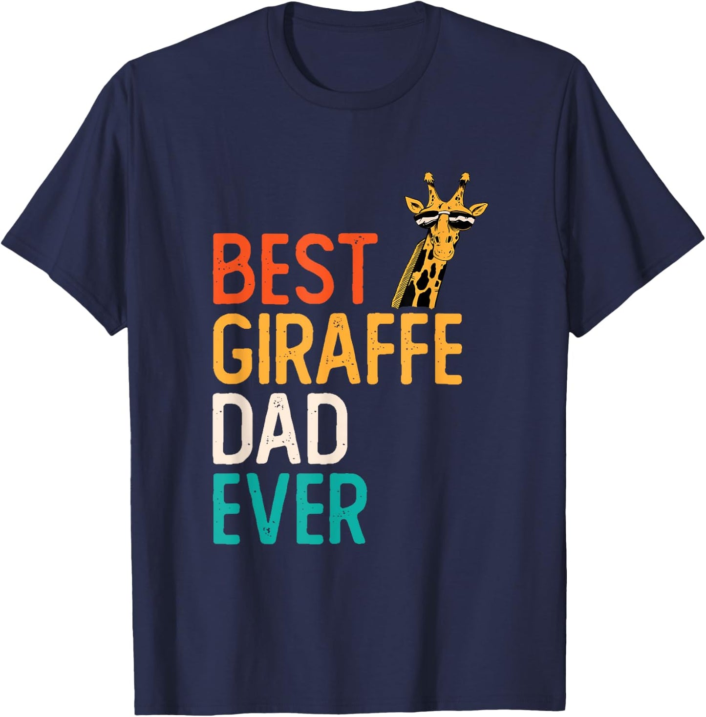 Giraff Zoo Animal Lover Funny Giraffe Father Dad Giraffe T-Shirt - T-Shirt | Navy