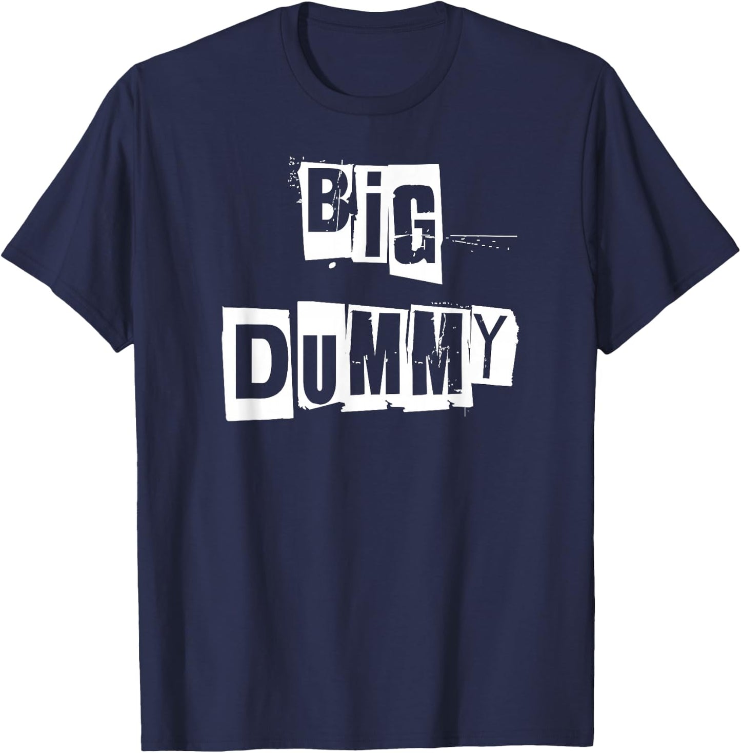 Big Dummy Block Text T-Shirt - T-Shirt | Navy