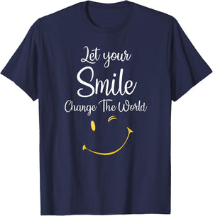 Let Your Smile Change The World inspirational Motivational T-Shirt - T-Shirt | Navy