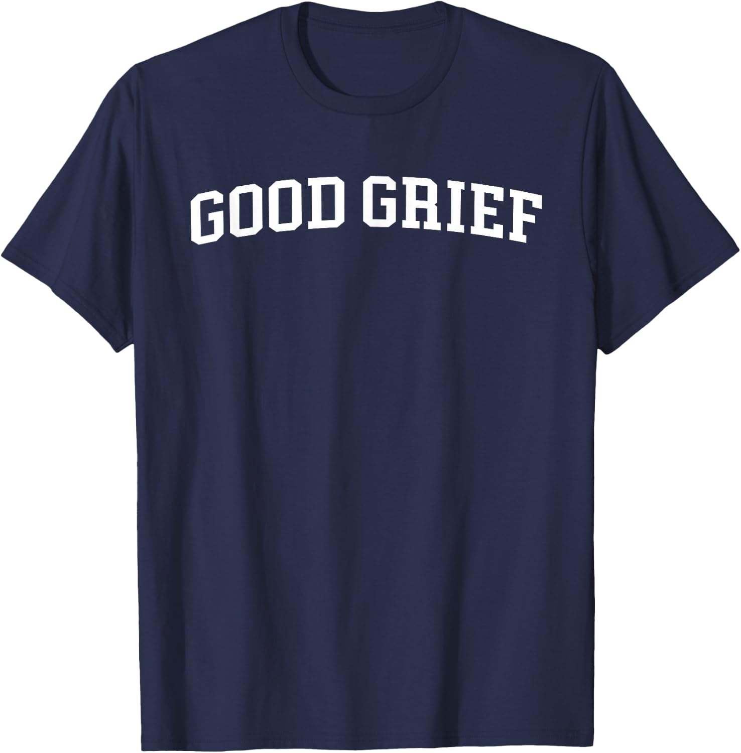 Good Grief T-Shirt - T-Shirt | Navy
