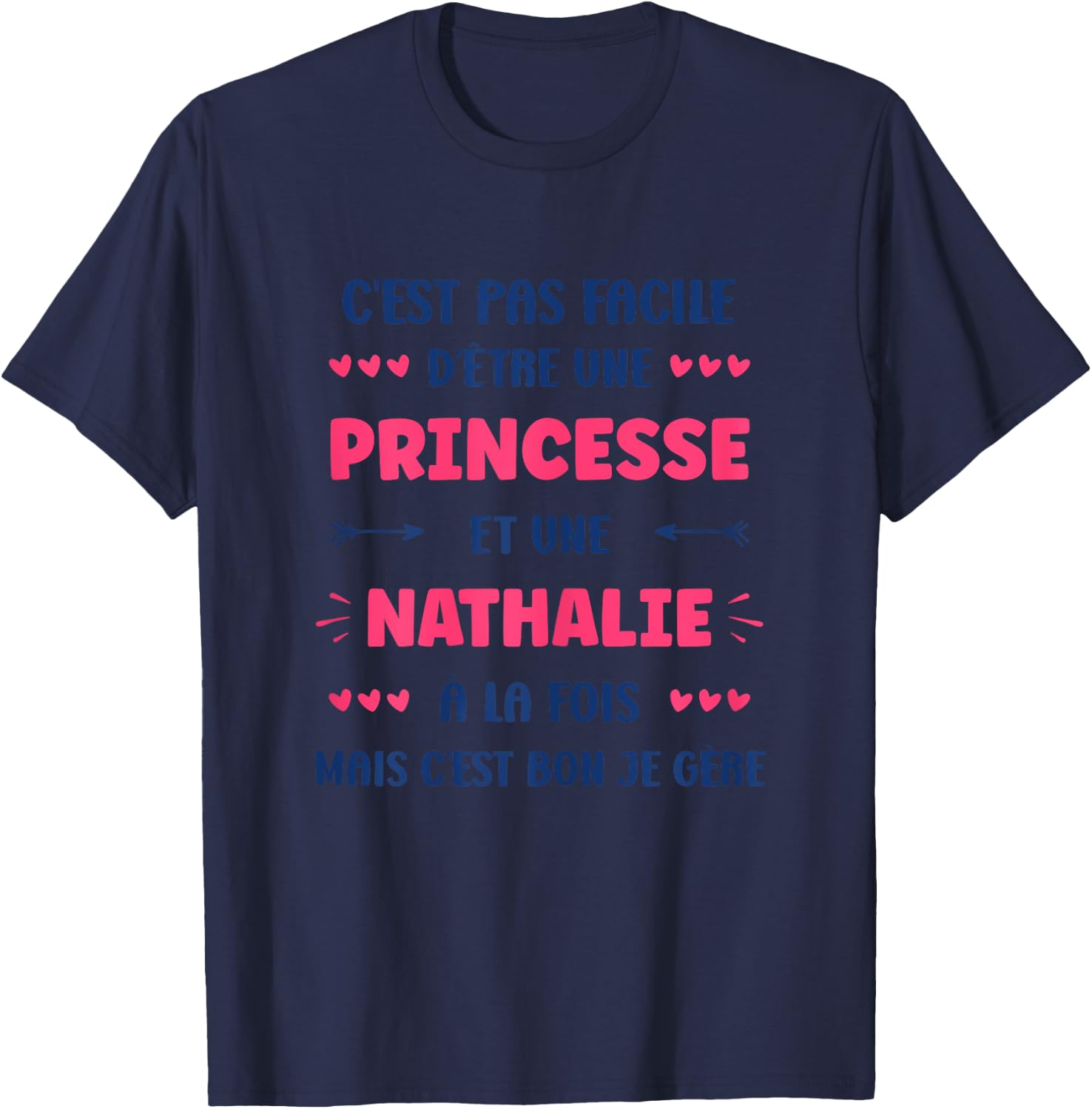Princess Super Nathalie Girl First Name Humour Nathalie , white, Female X-Small T-Shirt - T-Shirt | Navy