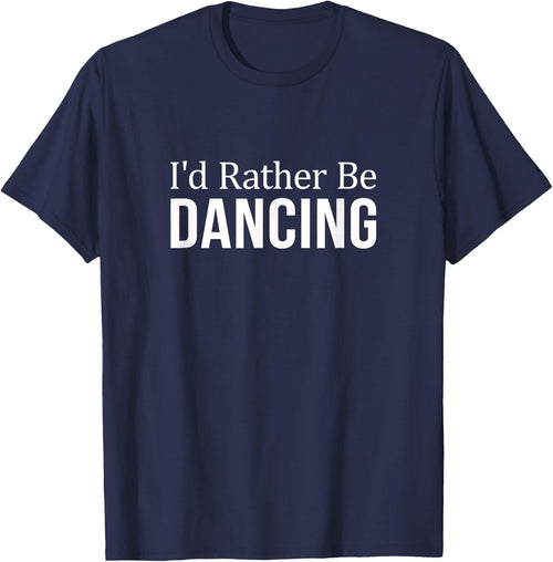 I'd Rather Be Dancing