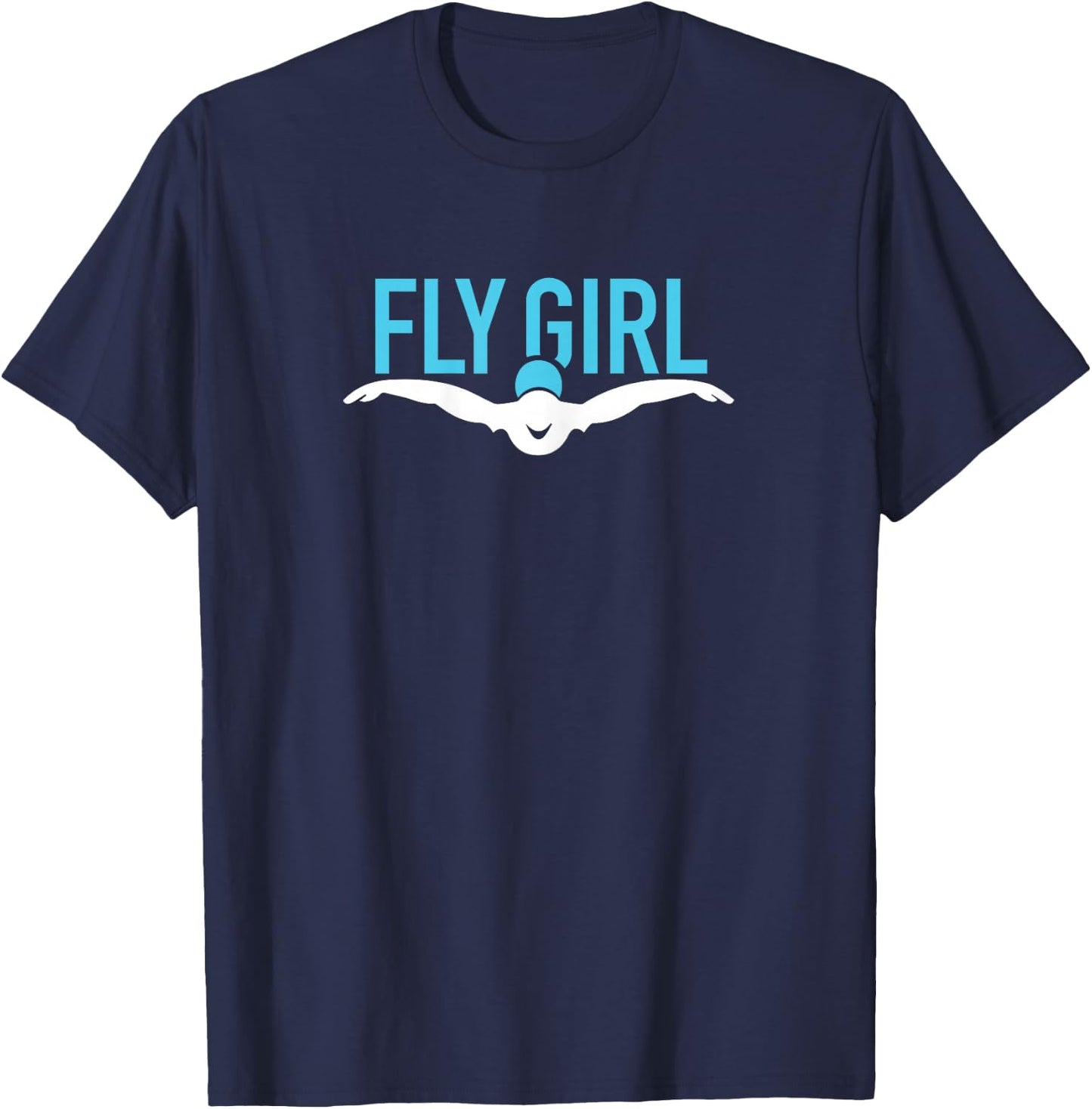 Fly Girl Swim Butterfly Funny Swimmer Team Swimming Sport T-Shirt - T-Shirt | Navy