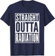 Straight Outta Radiation Cancer Chemotherapy Survivor Gift T-Shirt - T-Shirt | Navy