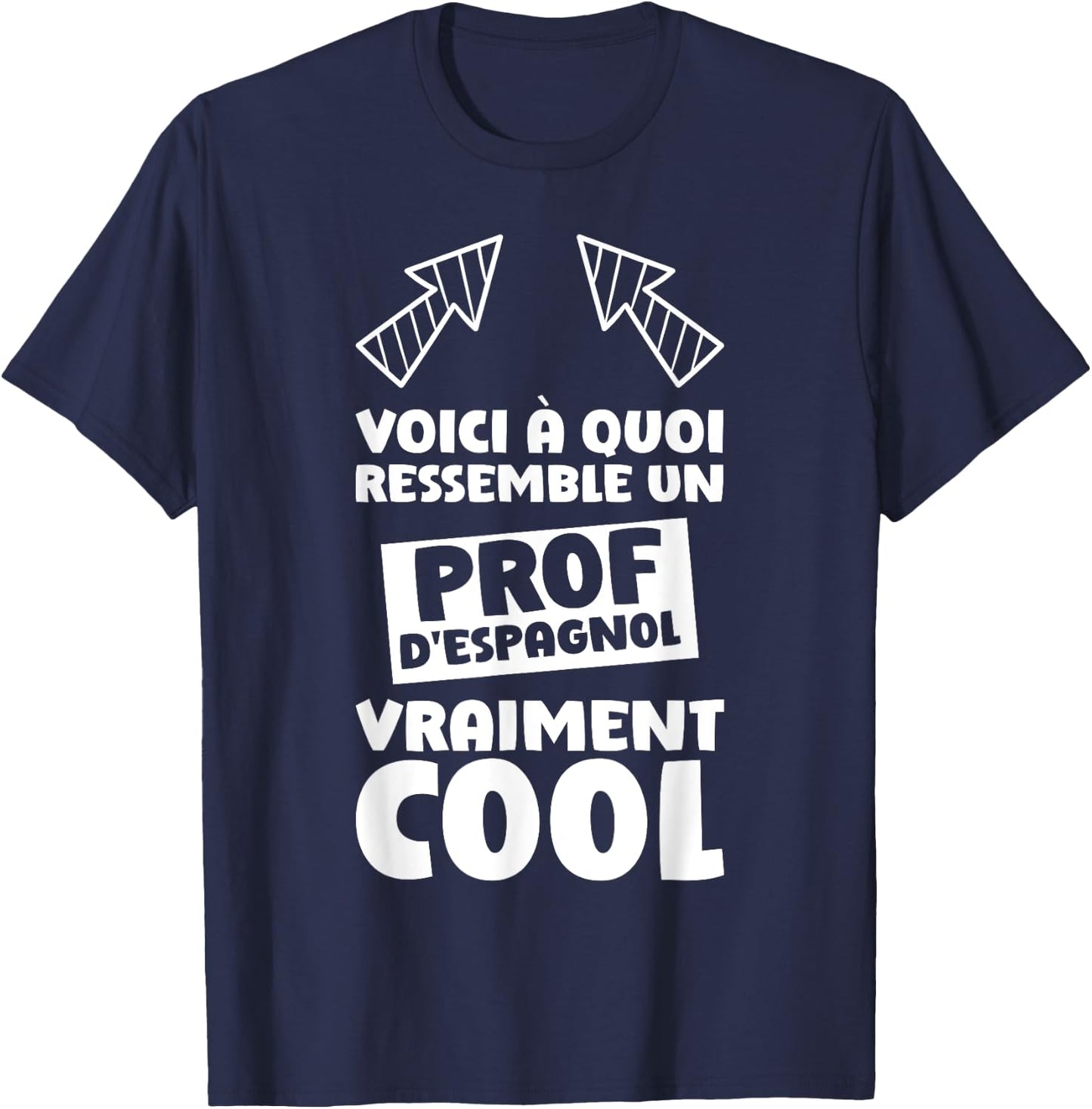 Spanish Teacher Quote Funny Spanish Teacher T-Shirt - T-Shirt | Navy
