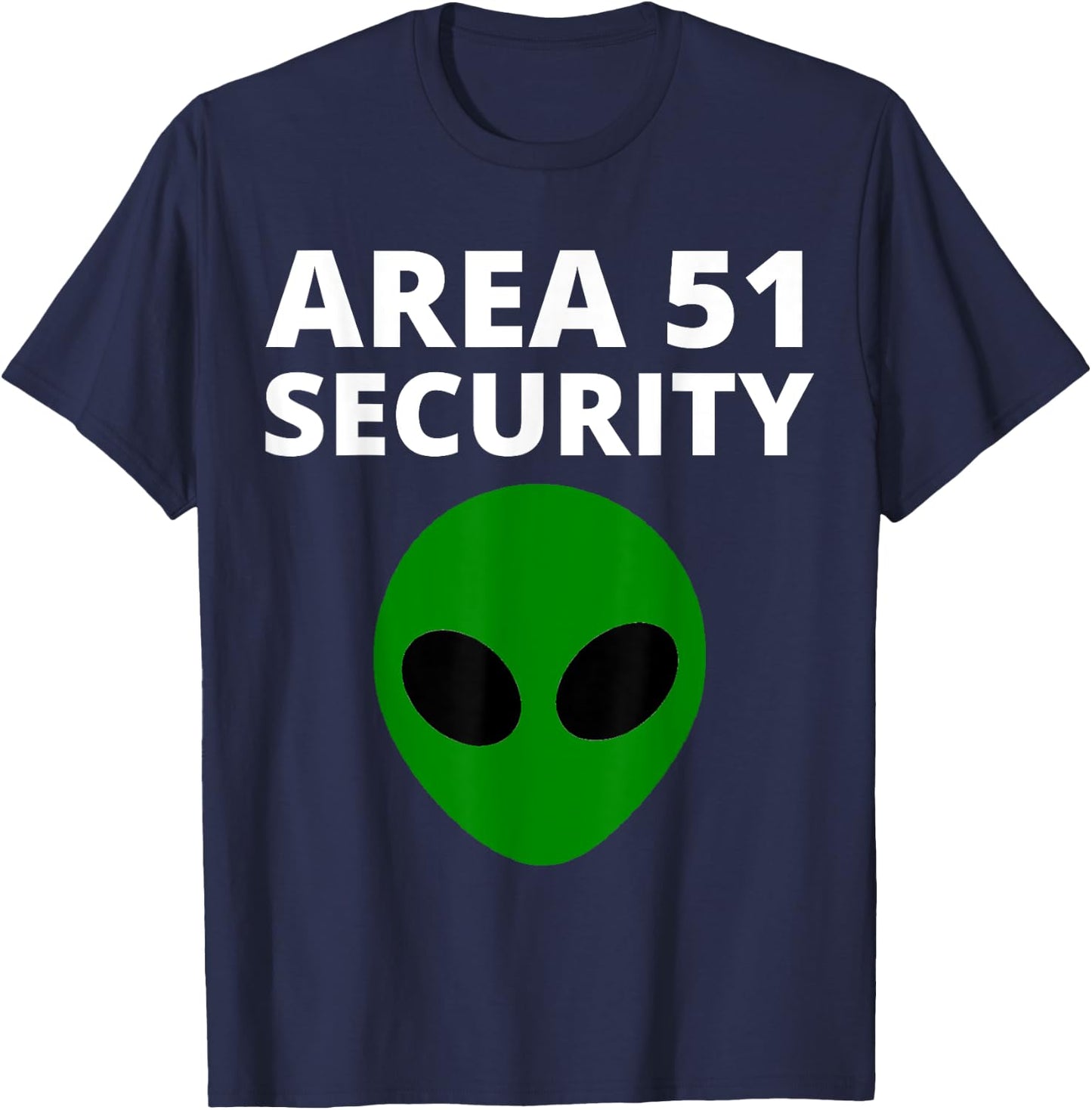 Area 51 Security - Funny Alien T-Shirt - T-Shirt | Navy