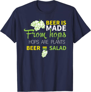 Beer Is From Hops Beer Equals Salad Shirt Alcoholic Party T-Shirt - T-Shirt | Navy