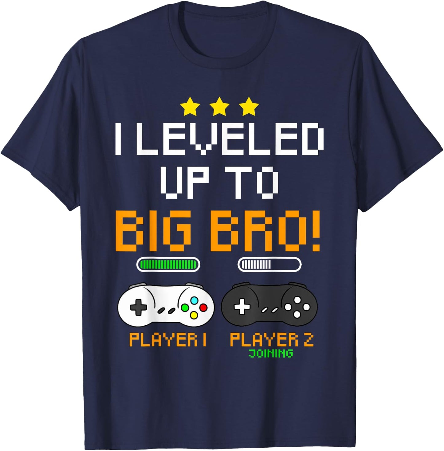 Big Bro Announcement Level Up Player 1 Player 2 Sibling Gift T-Shirt - T-Shirt | Navy