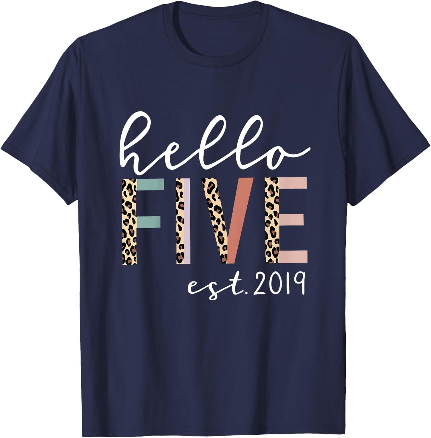 Hello Five Est 2019 5-Year-Old Girl Leopard Print T-Shirt - T-Shirt | Navy