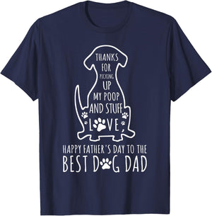 Happy Father's Day Dog Dad Thanks For Picking up My Poop Women Kids T-Shirt - T-Shirt | Navy