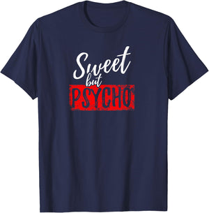 Sweet but Psycho | Sweet but Psycho T-Shirt - T-Shirt | Navy