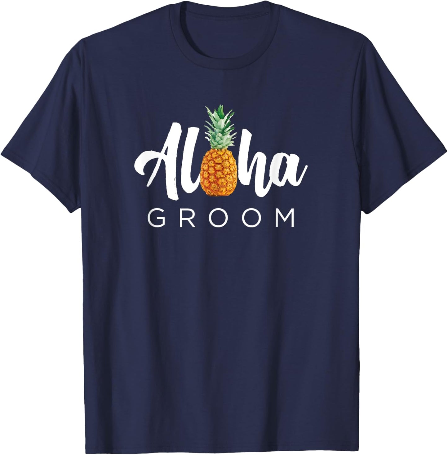 MATCHING SET Aloha Groom Wedding Shirt for Hawaiian Weddings T-Shirt - T-Shirt | Navy