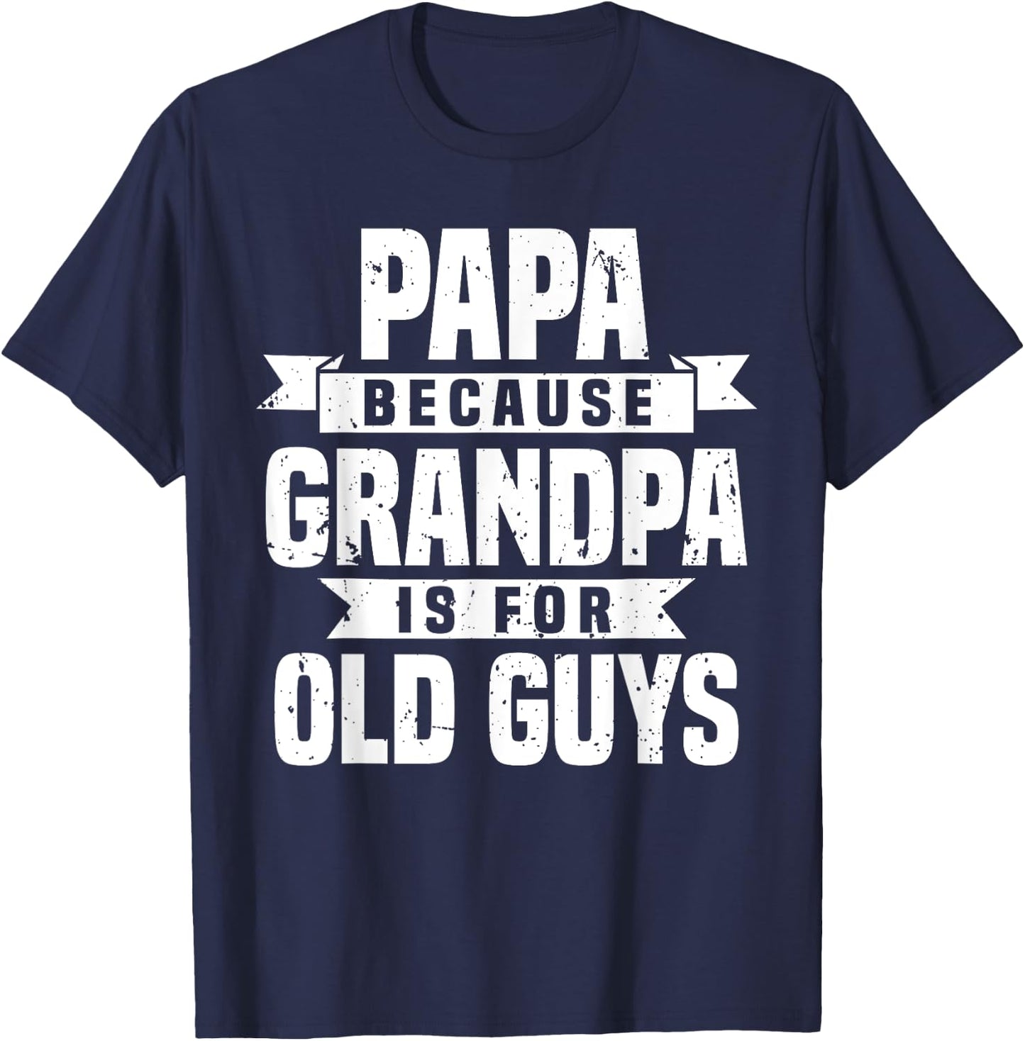 Funny Papa Art For Grandpa Men Dad Grandfather Father's Day T-Shirt - T-Shirt | Navy