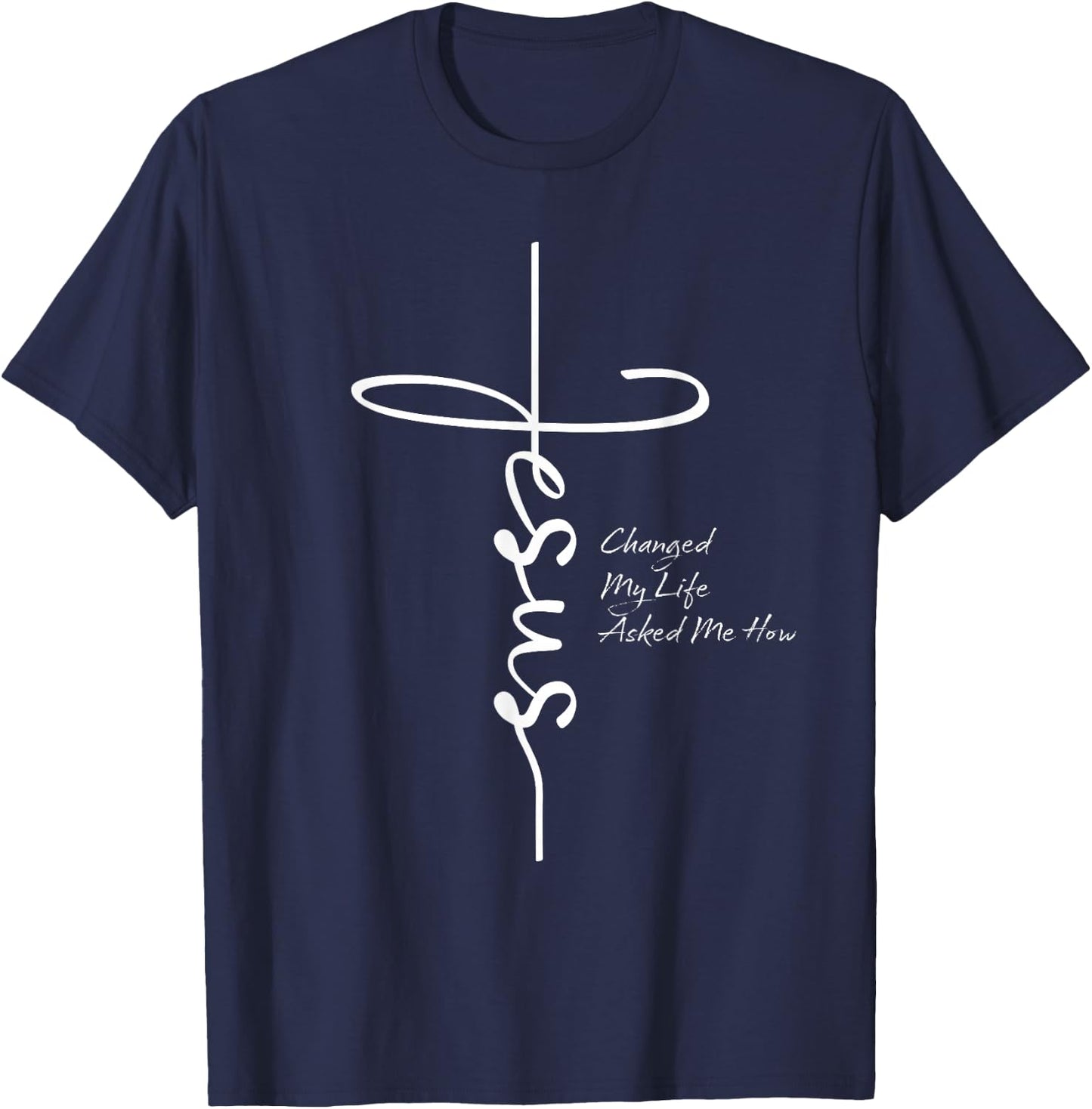 Vintage Zitat Jesus Changed My Life Asked Me How T-Shirt - T-Shirt | Navy