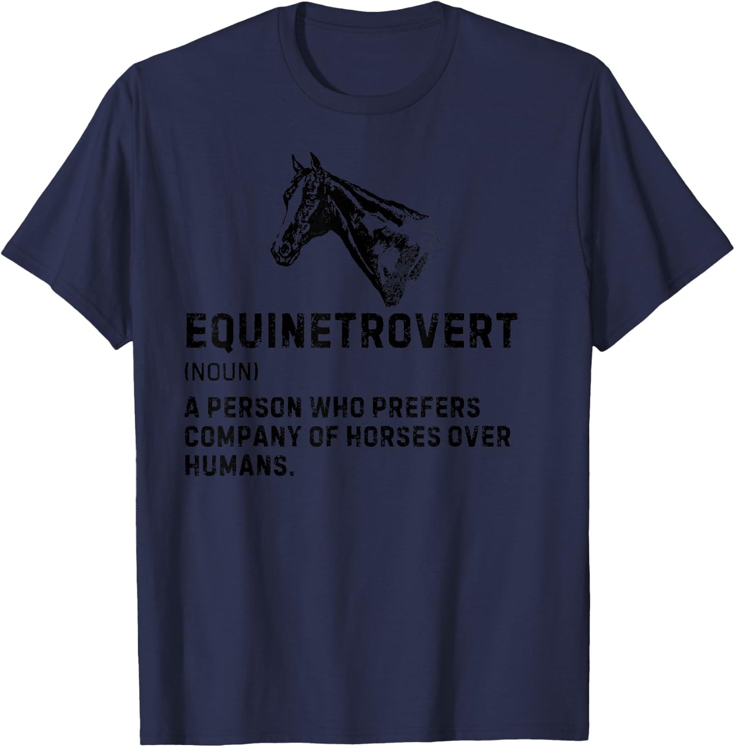 Equinetrovert Horse Definition Horse Riding Funny Horse T-Shirt - T-Shirt | Navy