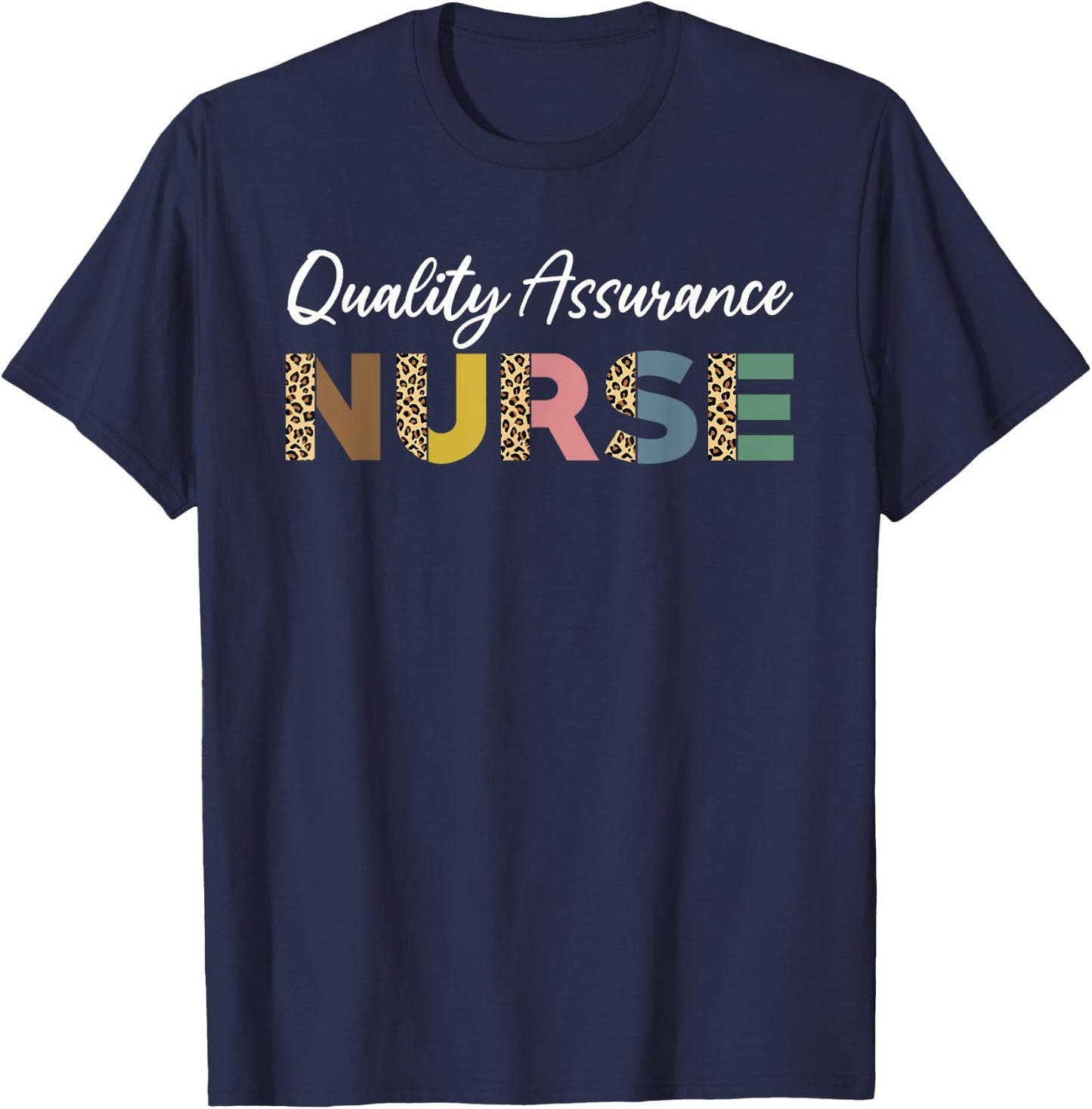 Quality Assurance Nurse Leopard Pattern QA Nurse Outfit T-Shirt - T-Shirt | Navy