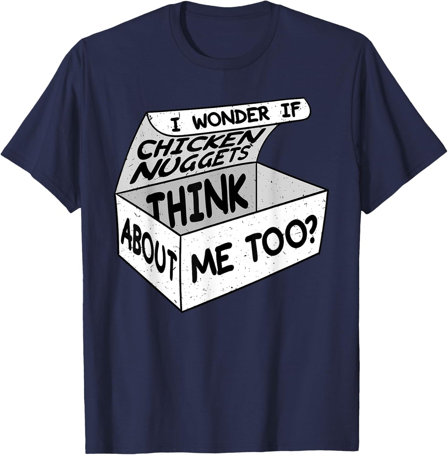 Chicken Nugget Nuggies Fans Nug Eaters Fast Food Lovers T-Shirt - T-Shirt | Navy