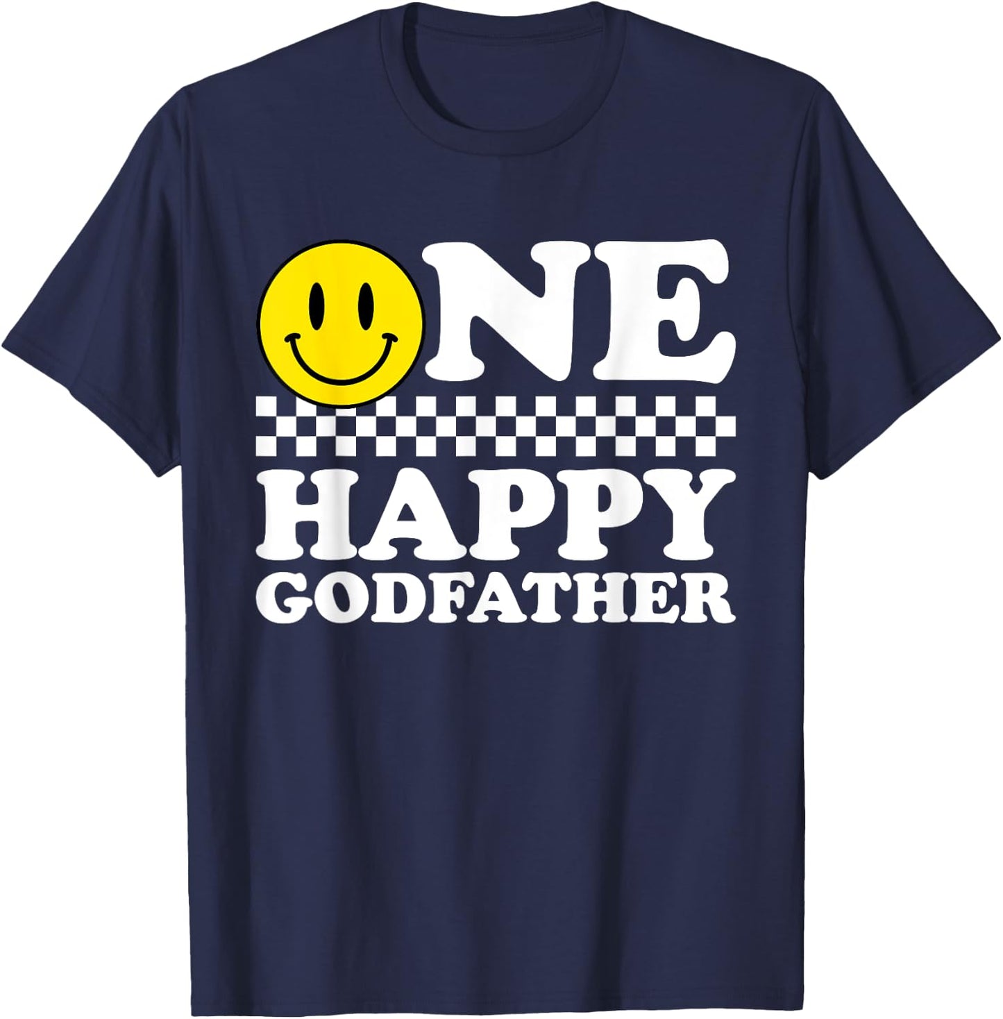 One Happy Dude Godfather 1st Birthday Family Matching T-Shirt - T-Shirt | Navy
