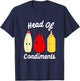 Head Of Condiments Ketchup Mayo Mustard Sauces T-Shirt - T-Shirt | Navy