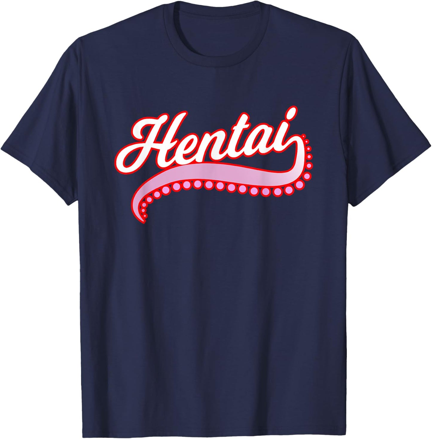 Funny Hentai Anime Shirt - Hentai Tentacle Tail Gag T-Shirt - T-Shirt | Navy