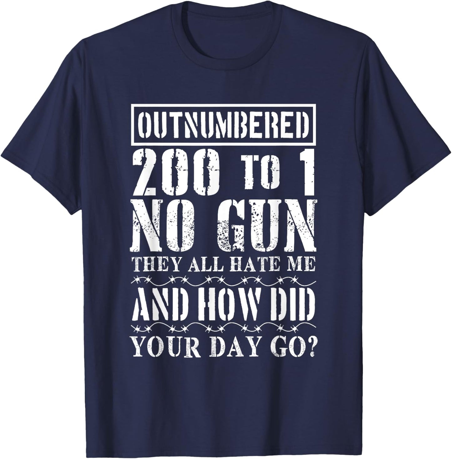 Corrections Officer T Shirt Funny Outnumbered 200 to 1 T-Shirt - T-Shirt | Navy