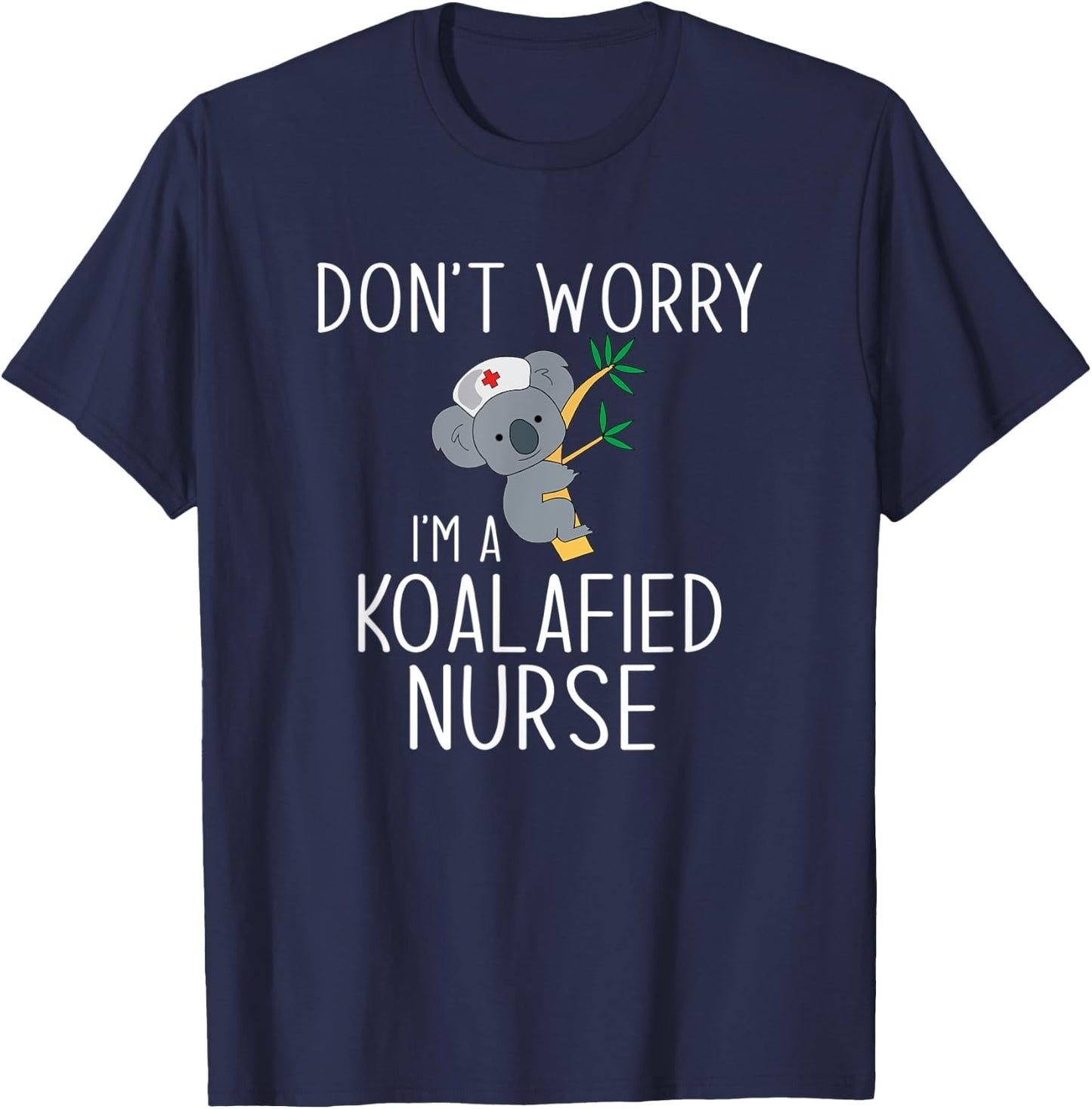 Nurse Koala Koalafied Nursing Qualified T-Shirt - T-Shirt | Navy