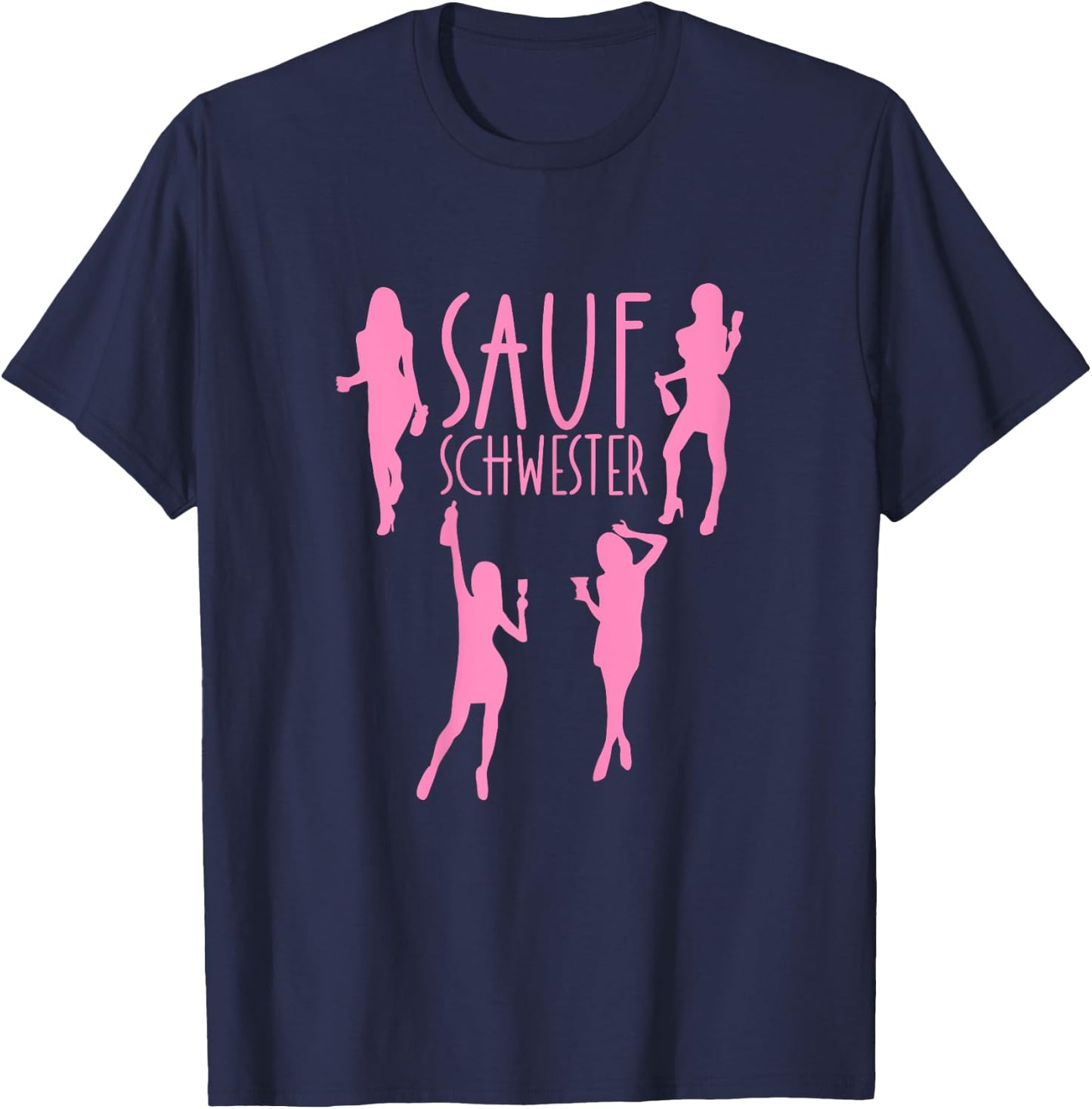 Saufschwester Saufpartner Trink Schwester Sauf Partner Party T-Shirt - T-Shirt | Navy