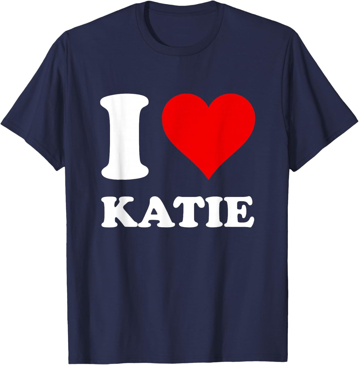 Red Heart I Love Katie T-Shirt - T-Shirt | Navy