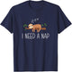 I Need A Nap - Funny Sloth T-Shirt - T-Shirt | Navy