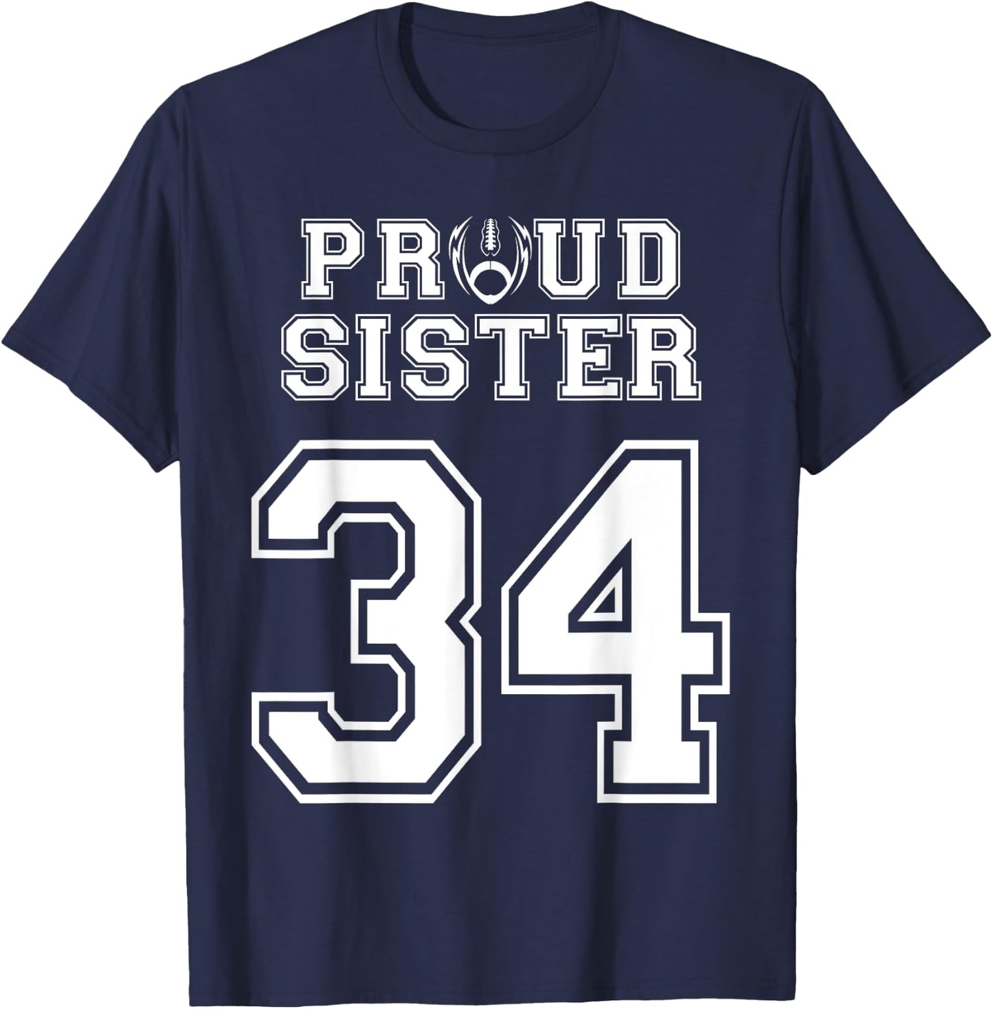 Custom Proud Football Sister Number 34 Personalized Women T-Shirt - T-Shirt | Navy