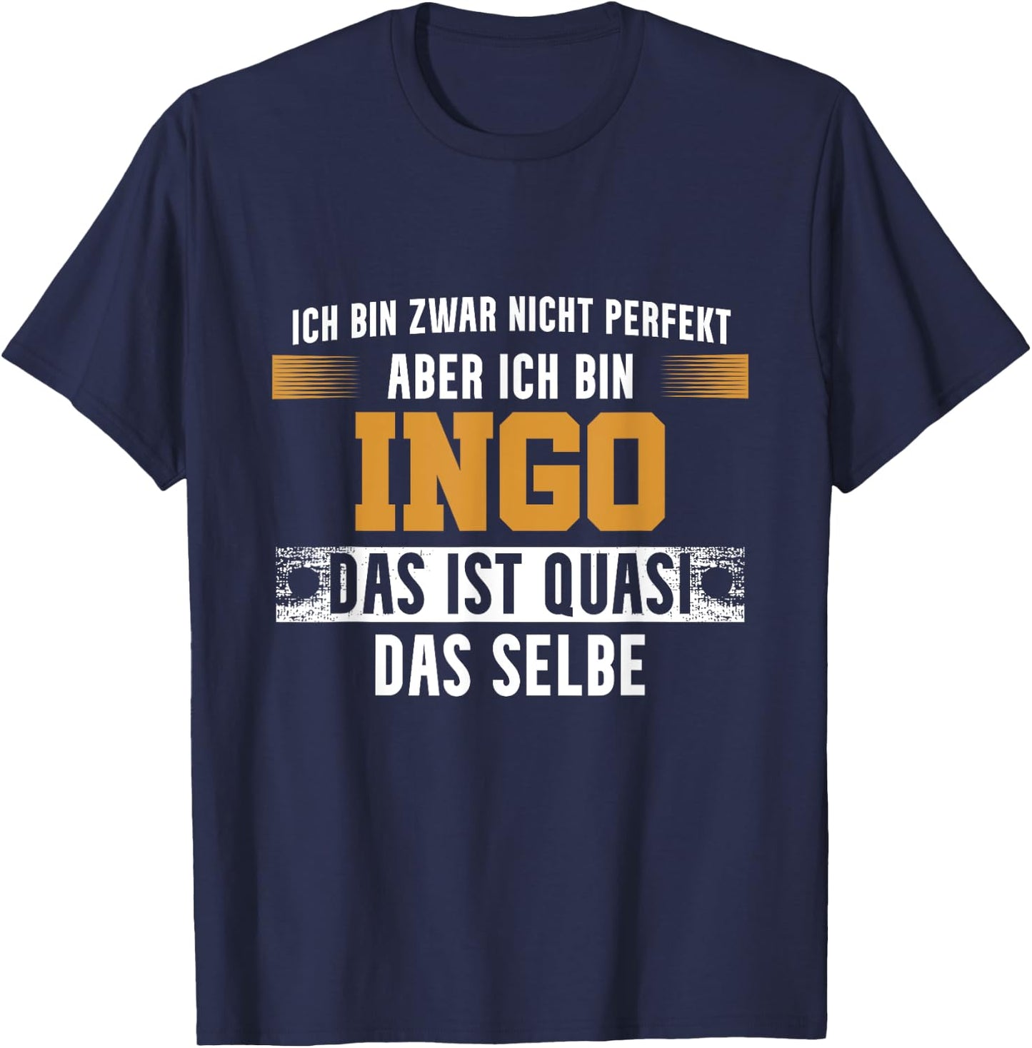 Name Ingo Ich bin Ingo T-Shirt - T-Shirt | Navy