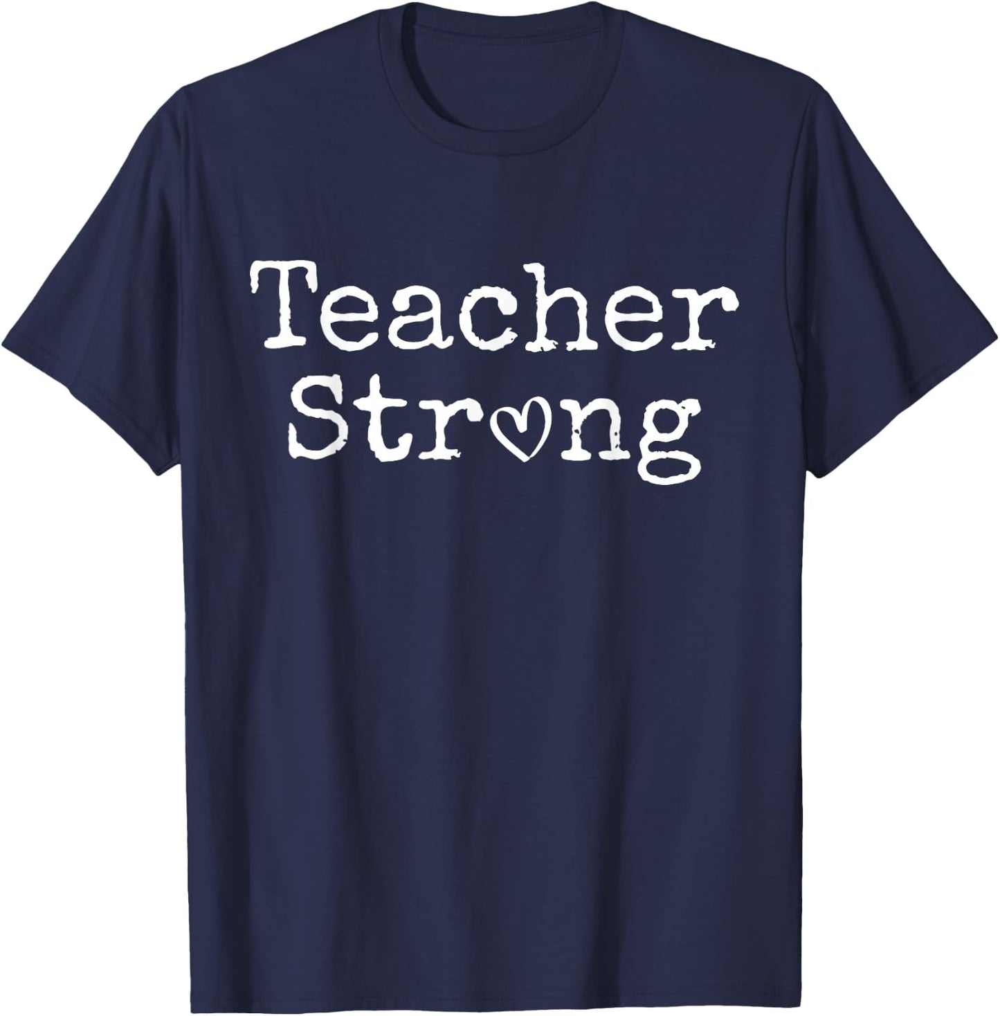 Teacher Strong Cute Trendy T-Shirt - T-Shirt | Navy